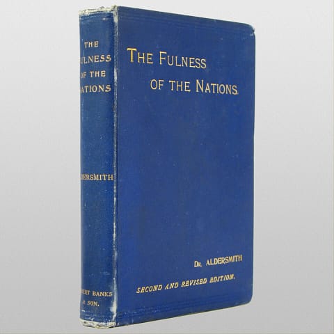 The Fulness of the Nations by H. Aldersmith