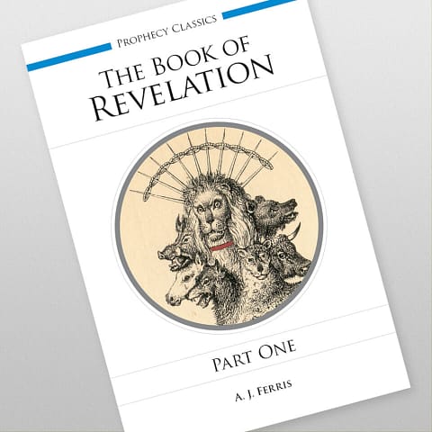 The Book of Revelation - Part 1 by A.J. Ferris